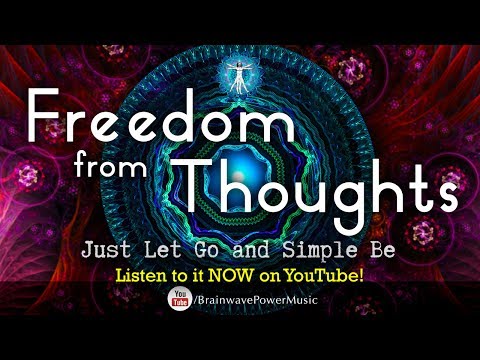 30-Minute Pure Tone: "Freedom From Thoughts - Meditation Bowls" - Be Stress-Free And Learn To Let Go