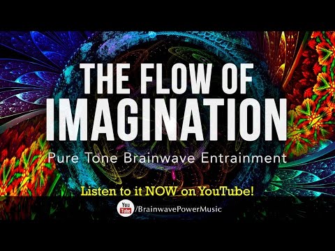 Power Pure Tone Binaural Beat for UNLOCKING CREATIVITY "Flow Of Imagination" Creativity, Imagination