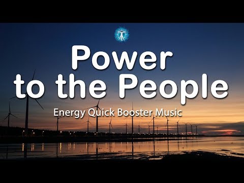 5 Minutes Energy Quick Booster: "Power to the People" - Fight Fatigue and Energize Yourself