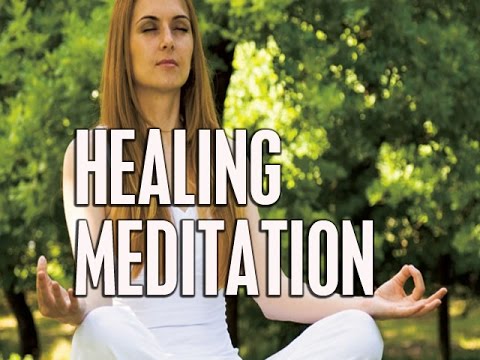 Physical and Emotional Healing Meditation